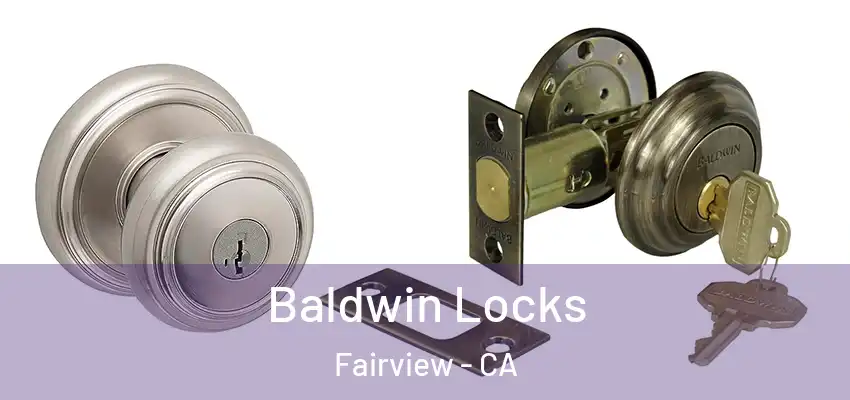  Baldwin Locks Fairview - CA